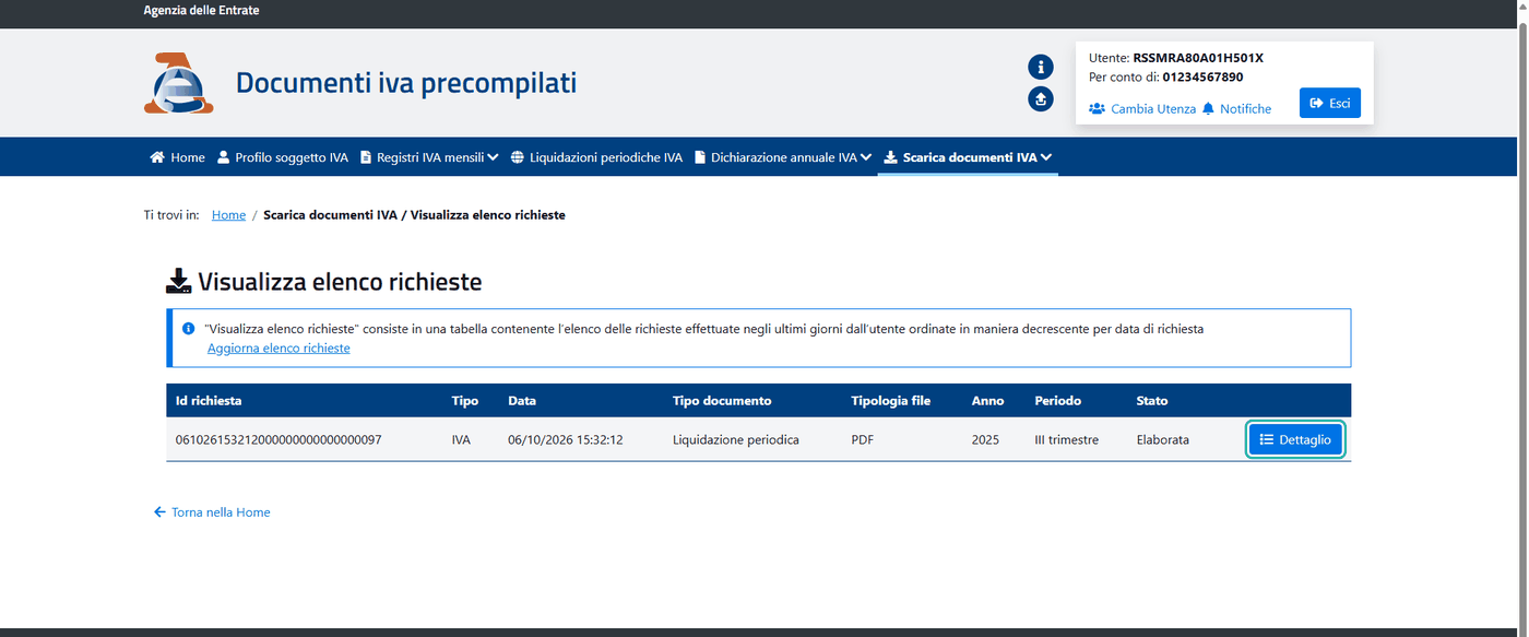 4. Con lo stato «Elaborata», premi «Dettaglio» in fondo alla riga.