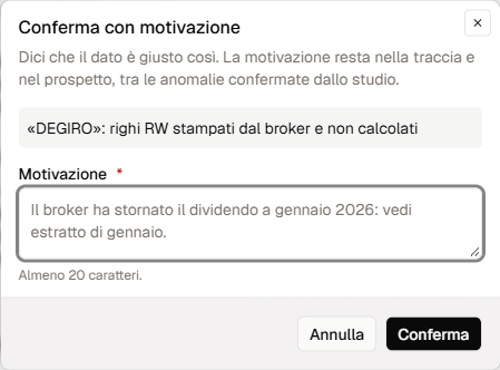 La finestra per confermare un'anomalia con una motivazione.