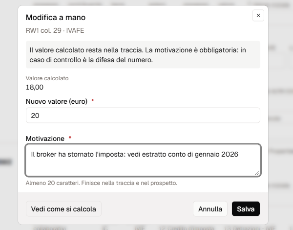 Il dialog per correggere a mano una casella con la motivazione obbligatoria.